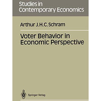 Voter Behavior in Economics Perspective [Paperback]