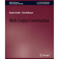 Web Corpus Construction [Paperback]