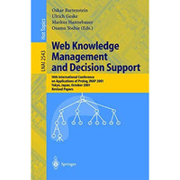 Web Knowledge Management and Decision Support: 14th International Conference on  [Paperback]