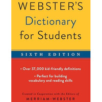 Webster's Dictionary for Students, Sixth Edition [Paperback]