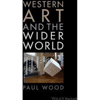 Western Art and the Wider World [Paperback]