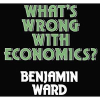 Whats Wrong with Economics? [Paperback]