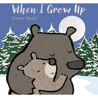 When I Grow Up [Board book]