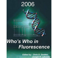 Who's Who in Fluorescence 2006 [Paperback]