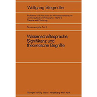 Wissenschaftssprache, Signifikanz und theoretische Begriffe: Das Problem der emp [Paperback]