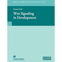 Wnt Signaling in Development [Hardcover]