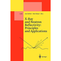 X-Ray and Neutron Reflectivity: Principles and Applications [Paperback]