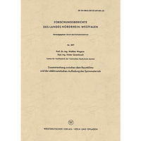 Zusammenhang zwischen dem Raumklima und der elektrostatischen Aufladung des Spin [Paperback]