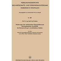 ?nderungen der mechanischen Eigenschaftswerte thermoplastischer Kunststoffe bei  [Paperback]