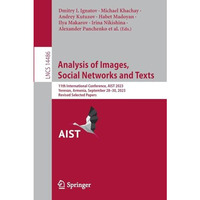 Analysis of Images, Social Networks and Texts: 11th International Conference, AI [Paperback]