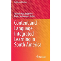 Content and Language Integrated Learning in South America [Hardcover]