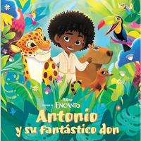 Disney Encanto: Antonio's Amazing Gift Paperback Spanish Edition [Paperback]