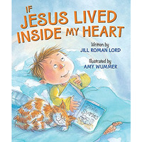 If Jesus Lived Inside My Heart [Board book]