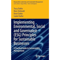 Implementing Environmental, Social and Governance (ESG) Principles for Sustainab [Hardcover]