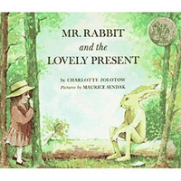 Mr. Rabbit and the Lovely Present: An Easter And Springtime Book For Kids [Paperback]