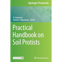 Practical Handbook on Soil Protists [Hardcover]