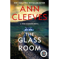 The Glass Room: A Vera Stanhope Mystery [Paperback]