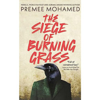 The Siege of Burning Grass [Hardcover]