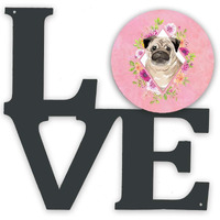 Caroline's Treasures CK4218WALV Fawn Pug Pink Flowers Metal Wall Artwork LOVE Indoor Outdoor Art Decor Patio, Bathroom, Kitchen Colorful Aluminum and Black Steel Sculpture