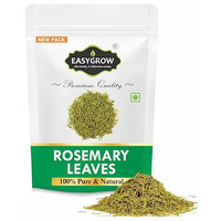 Easygrow Dry Rosemary Leaves 100% Natural (200 gm) Herbal Tea For Hair Growth