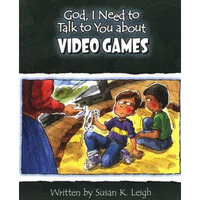 Concordia Publishing House 146430 God I Need to Talk to You About Video Games