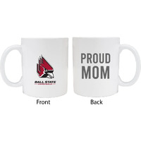 Ball State University Proud Mom White Ceramic Coffee Mug