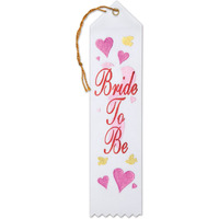 Bride To Be Award Ribbon