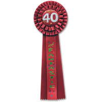 40 & Fantastic Deluxe Rosette