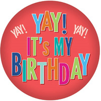 Yay! It's My Birthday Button