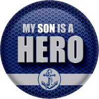 My Son Is A Hero Button