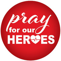 Pray For Our Heroes Button