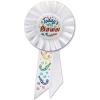 Today's My Birthday Rosette