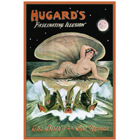 Magicians: Hugard's Fascinating Illusion: The Birth of the Sea Nymph-Paper Art-14"x20"