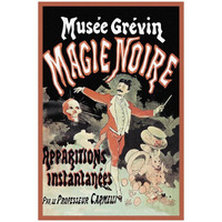 Magicians: Musee Grevin Magie Noire: Apparitions Instantanees par le Professeur Carmelli-Paper Art-22"x32"