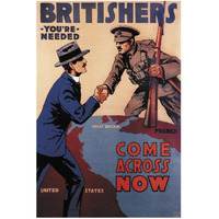 WWI: Britishers: You're Needed: Come Across Now-Paper Art-34"x50"