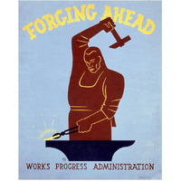 Forging ahead Works Progress Administration-Paper Art-24"x30"