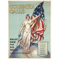 Columbia Calls--Enlist Now for U.S. Army, ca. 1916-Paper Art-14"x18"