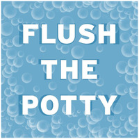 Bathroom Signs - Bubbles - Flush the Potty-Paper Art-42"x42"