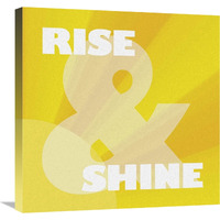 Morning Sentiments - Rise and Shine-Canvas Art-24"x24"