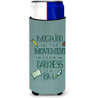 "Caroline's Treasures Education Is Movement Teacher Michelob Ultra Hugger For Slim Cans, Multicolor"