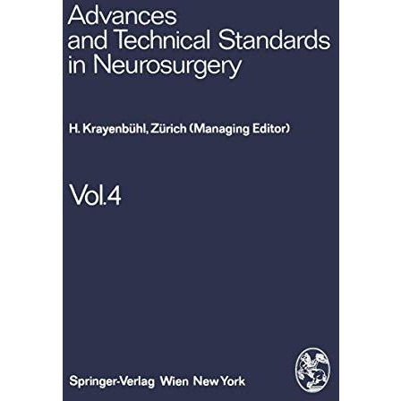 Advances and Technical Standards in Neurosurgery [Paperback]