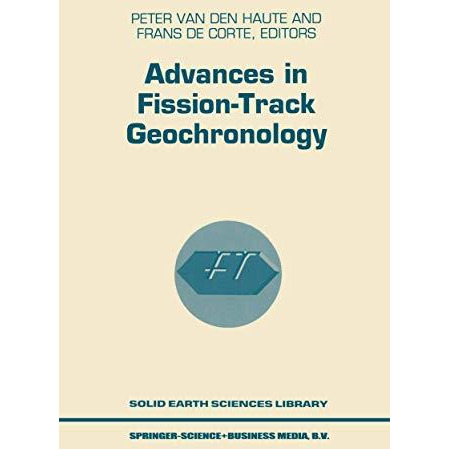 Advances in Fission-Track Geochronology [Paperback]