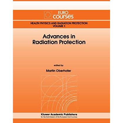 Advances in Radiation Protection [Hardcover]