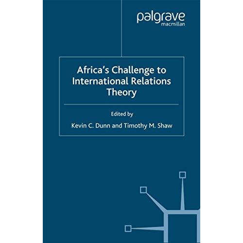 Africa's Challenge to International Relations Theory [Paperback]