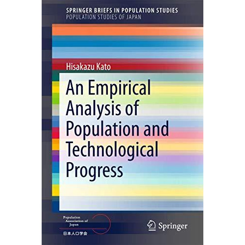 An Empirical Analysis of Population and Technological Progress [Paperback]