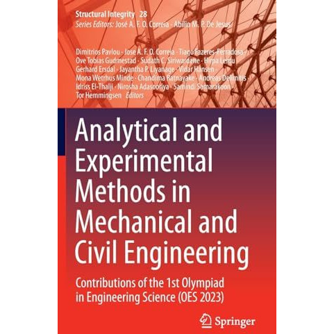 Analytical and Experimental Methods in Mechanical and Civil Engineering: Contrib [Hardcover]