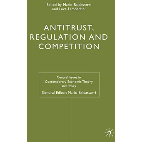 Antitrust, Regulation and Competition [Paperback]