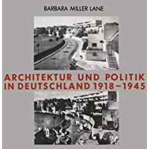 Architektur und Politik in Deutschland 19181945 [Paperback]