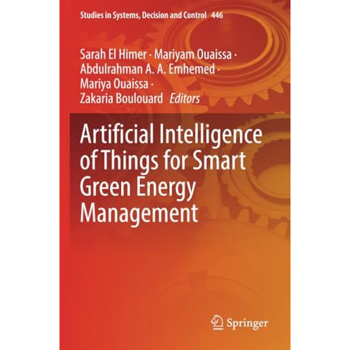 Artificial Intelligence of Things for Smart Green Energy Management [Paperback]