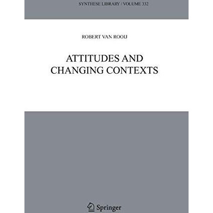 Attitudes and Changing Contexts [Paperback]